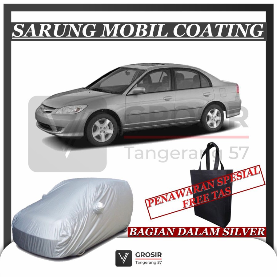 SARUNG MOBIL CIVIC VTI S VTIS COATING BODY COVER CIVIC VTI S VTIS