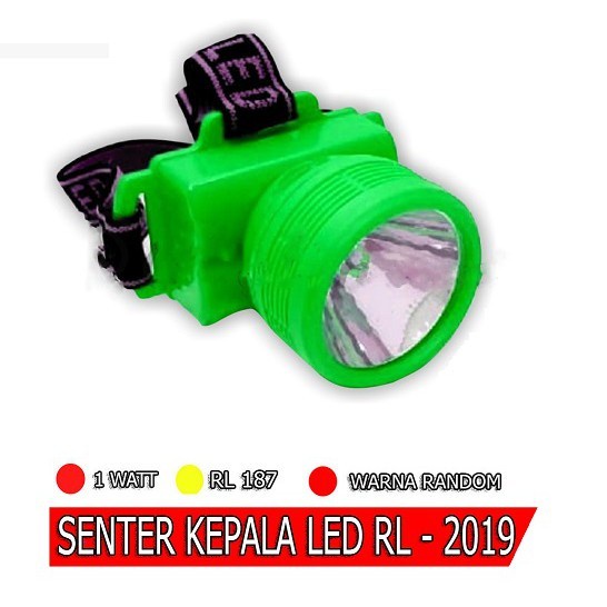 Promo Terbaru!!! Lampu Senter Kepala RL-2019 1 LED lampu Rolinson Bisa Untuk Memancing / Ronda Dan Untuk Mendaki Dengan Cahaya Super Terang Berkualitas Original