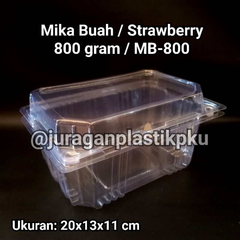 Mika Plastik Buah / Strawberry 800 gram | Kotak Wadah Kemasan Anggur / Sayur MB-800 800gr | MB 800