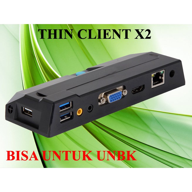 Thin client x2