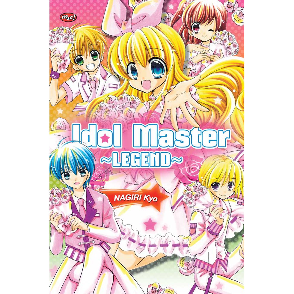 Komik Idol Master - Legend Kyo Nagiri