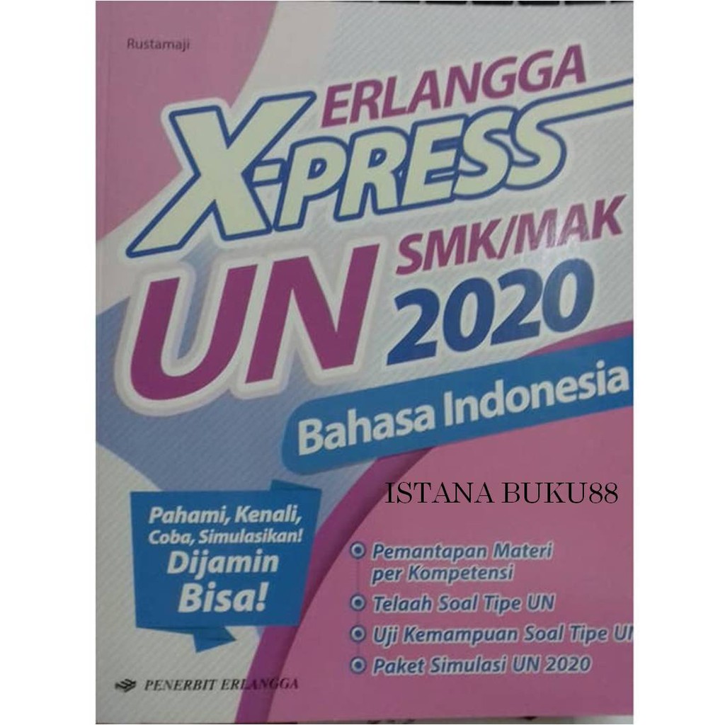 Buku Xpress X Press Un Smk Mak 2020 Bahasa Indonesia Bonus Kunci Jawaban Shopee Indonesia