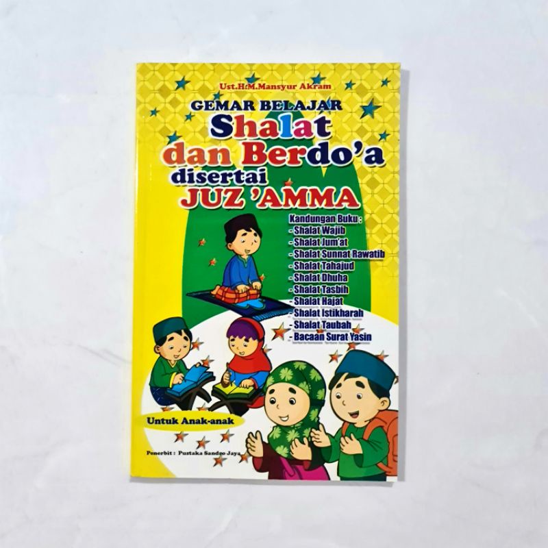 Buku Gemar Belajar Shalat dan Berdoa disertai Juz Amma Untuk Anak Anak Full Colour