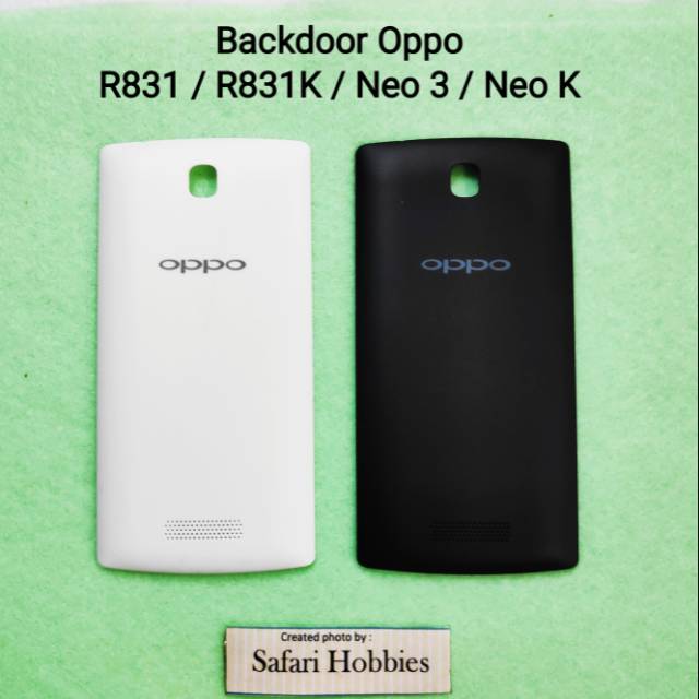 Backdoor Tutup Belakang Oppo R831 / R831K / Neo 3 / Neo K