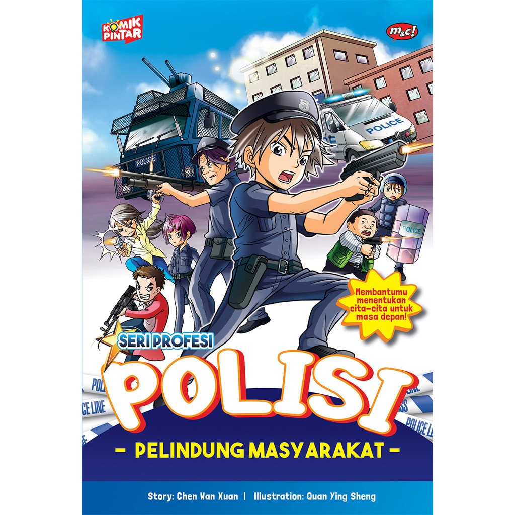 Gramedia Bali - Komik Pintar : Seri Profesi : Polisi, Pelindung Masyarakat