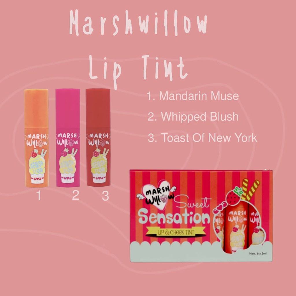 MARSHWILLOW SWEET SENSATION LIP &amp; CHEEK TINT 6 X 2 ML (1 PAX = ISI 6) @MJ