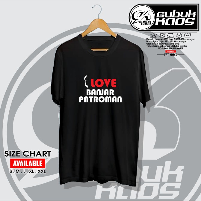 BAJU KAOS DISTRO FONT I LOVE BANJAR PATROMAN JABAR - GUBUK.KAOS