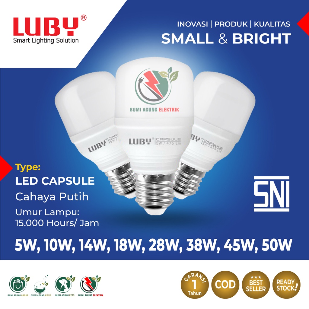 Lampu LED LUBY Capsule Cahaya Putih 5w 10w 14w 18w 28w 38w 45w 50w Watt MURAH 5 10 14 18 28 38 45 50