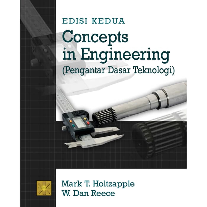 

BUKU ORI CONCEPTS IN ENGINEERING - MARK T. HOLTZAPPLE