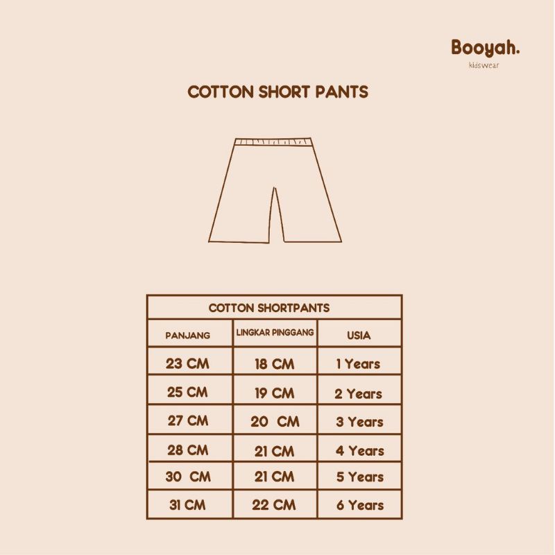 BOOYAH - COTTON SHORT PANTS - CELANA ANAK BOOYAH - CELANA BAYI