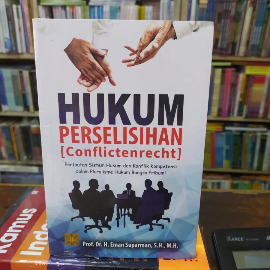 Jual Buku HUKUM PERSELISIHAN CONFLICTENRECHT Pertautan Sistem Hukum Dan ...