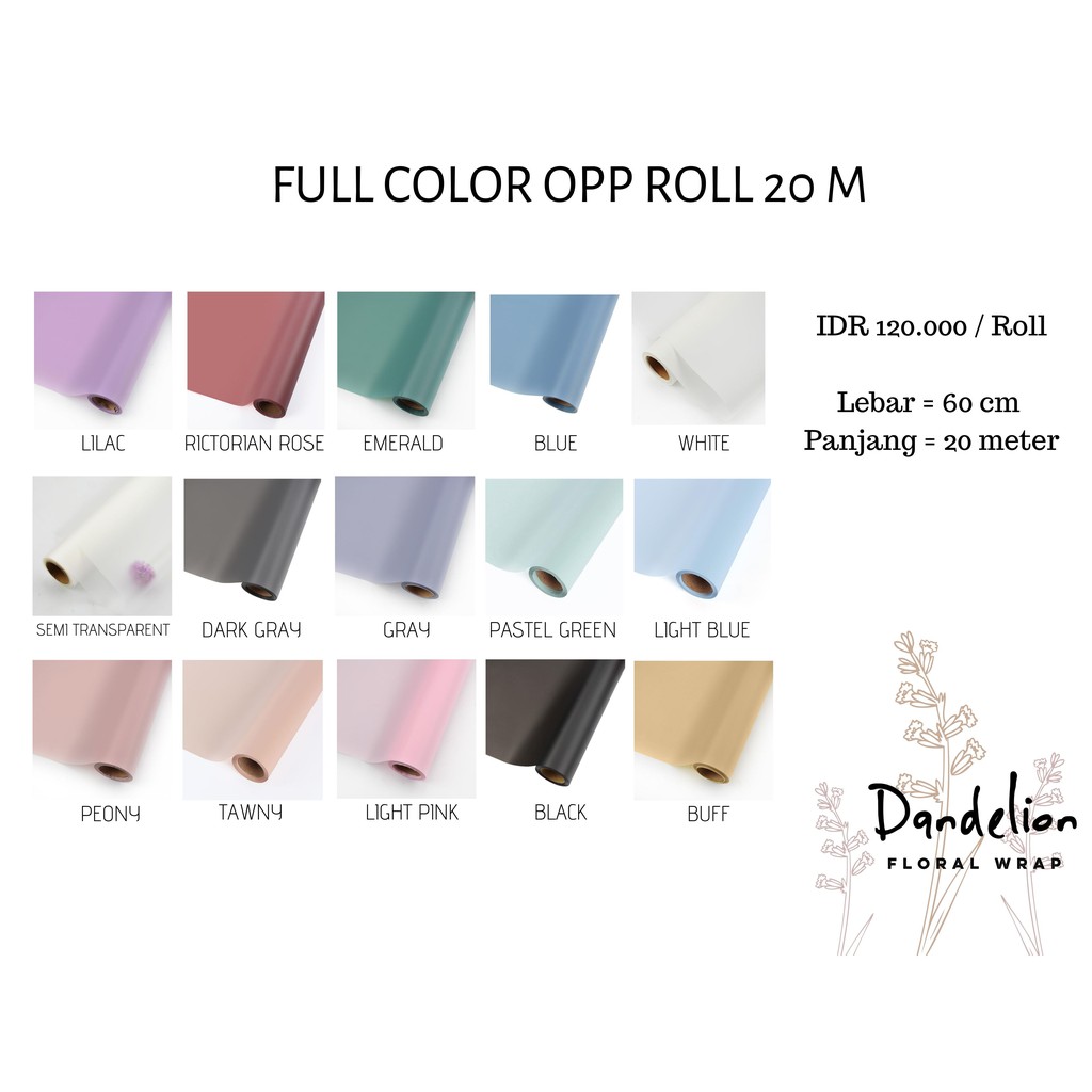 

FULL COLOR OPP KERTAS BUNGA (1 ROLL PANJANG 20M)/ FLOWER WRAP/ KERTAS PEMBUNGKUS BUKET HAND BOUQUET