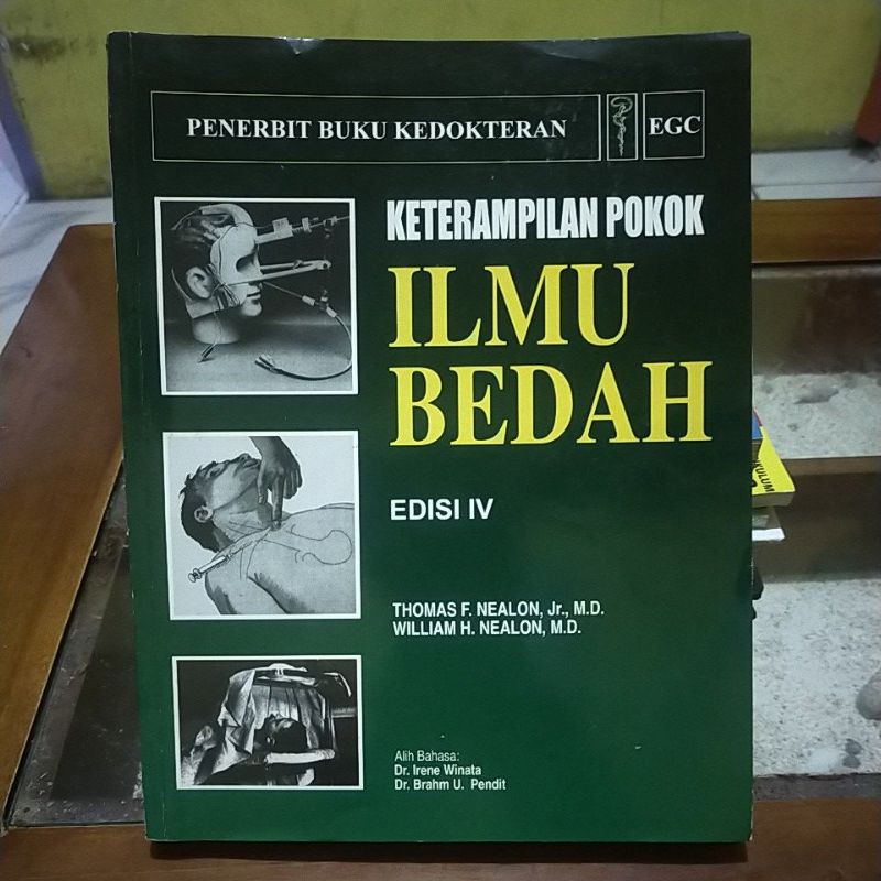 keterampilan pokok ilmu bedah edisi 4 thomas f nealon