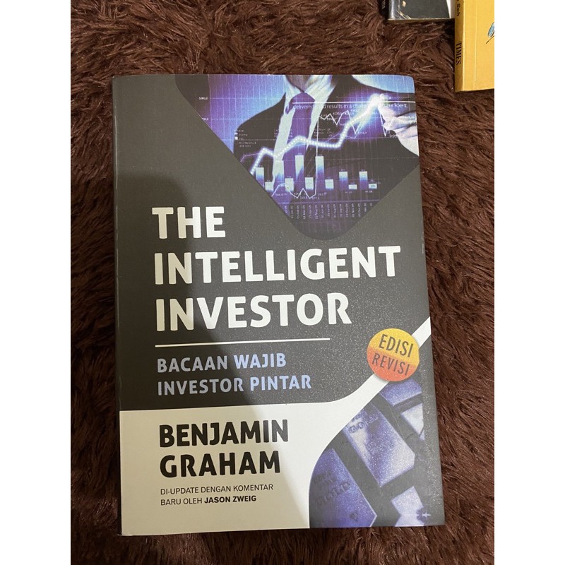 - THE INTELLIGENT INVESTOR (Benjamin Graham)