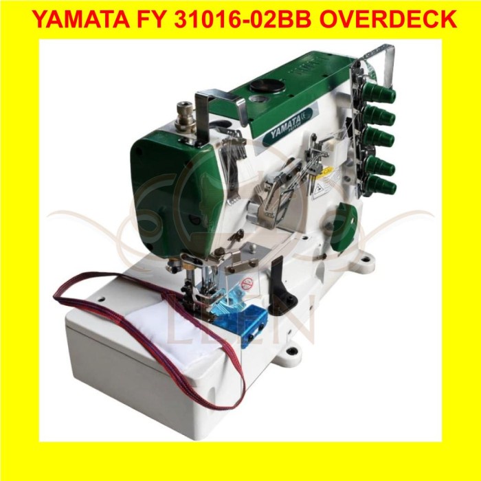 Mesin Jahit Kaos YAMATA FY 31016-02BB Overdeck Overdek Interlock LEEN