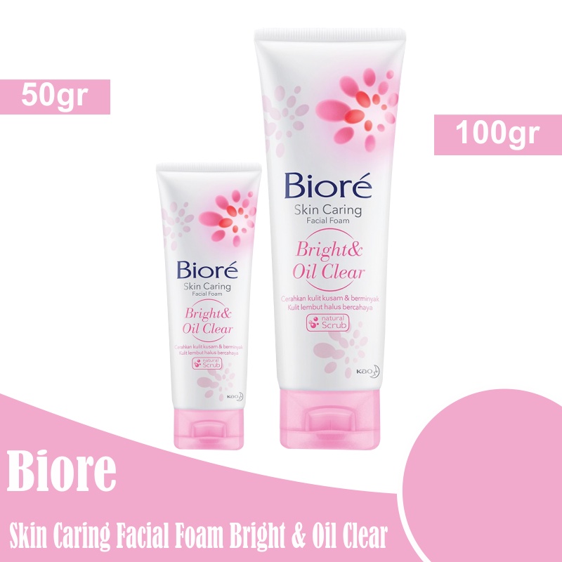 Biore Skin Caring Facial Foam Bright &amp; Oil Clear 50gr / 100 gr