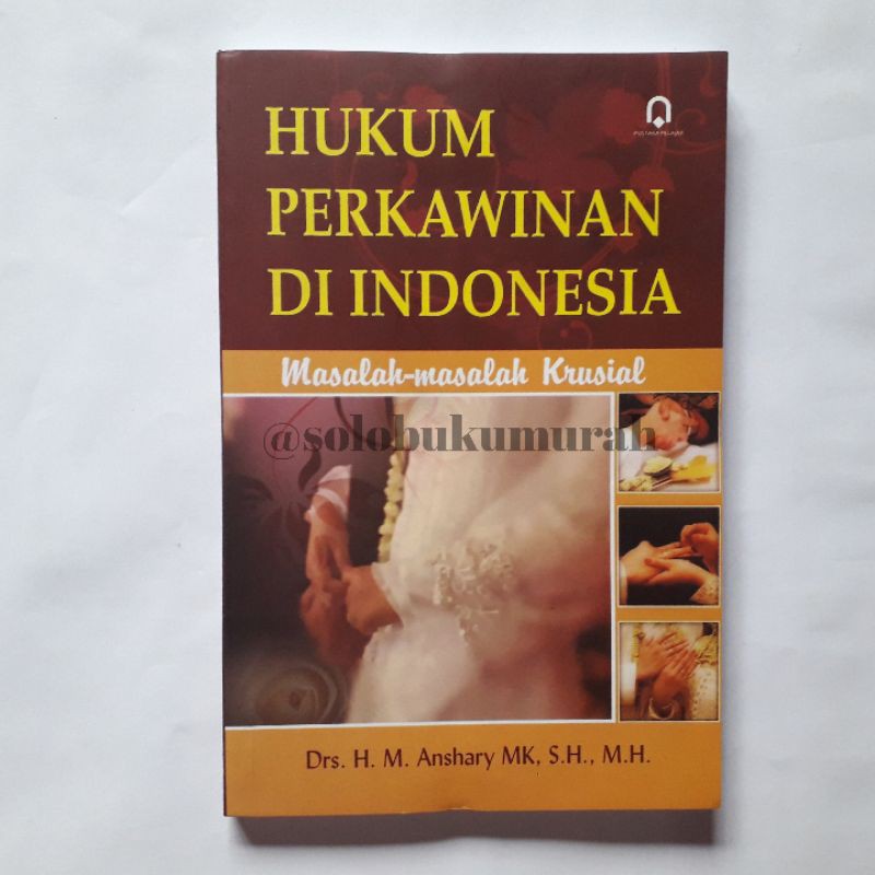 Jual Hukum Perkawinan Di Indonesia M Anshary Mk Shopee Indonesia 