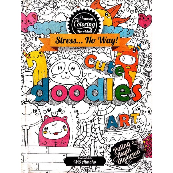 BUKU MEWARNAI ANTI STRESS-CUTE DOODLES ART