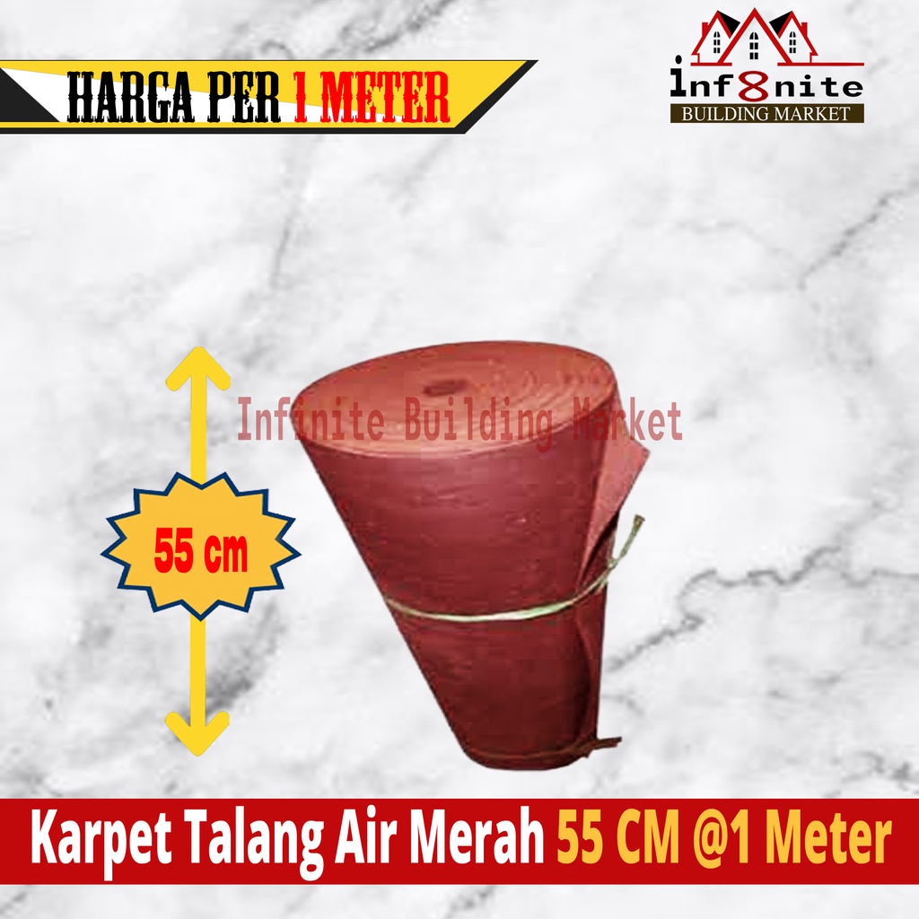 Karpet Talang Air Merah 55 cm 1 Meter Karpet Atap Rumah Tiber Talang