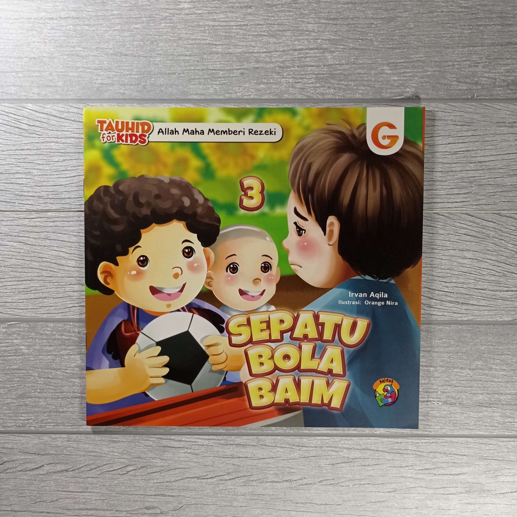 Buku Seri Tauhid for Kids - Allah Maha Memberi Rezeki - Sepatu Bola Baim - Gema Insani 100% Original