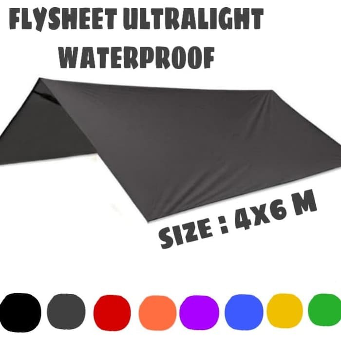 (Bisa Cod ) Flysheet 4x6 / bivak /trap tent/tutup tenda/ flyshet 6x4 meter / flysheet 4x6 waterproof / flysheet 6x4 / flesit 4x6 waterproof /terpal tenda