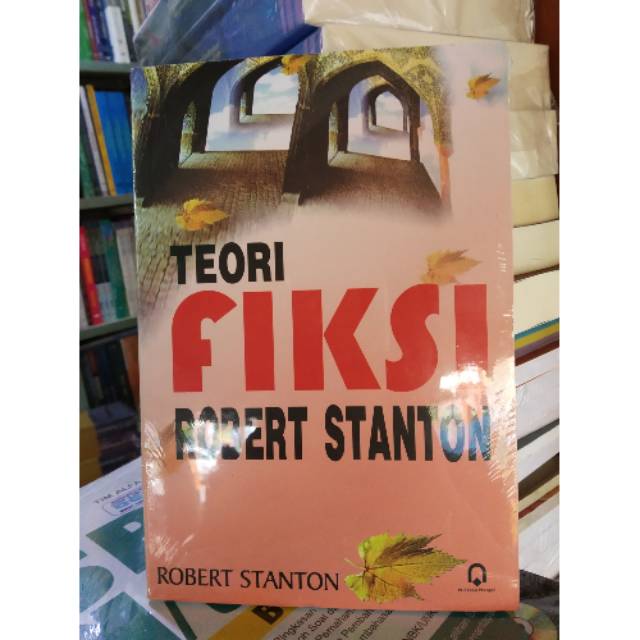 TEORI FIKSI ROBERT STANTON