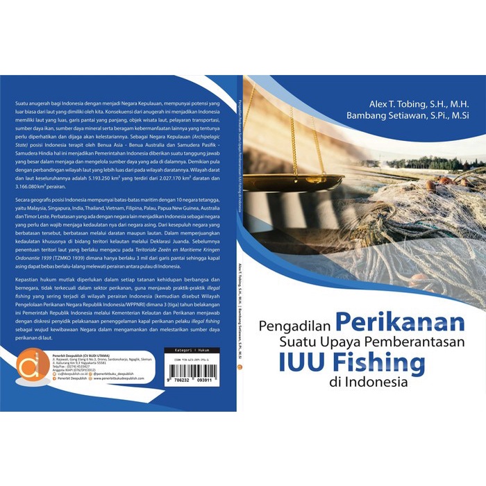 

Buku Pengadilan Perikanan Suatu Upaya Pemberantasan IUU Fishing