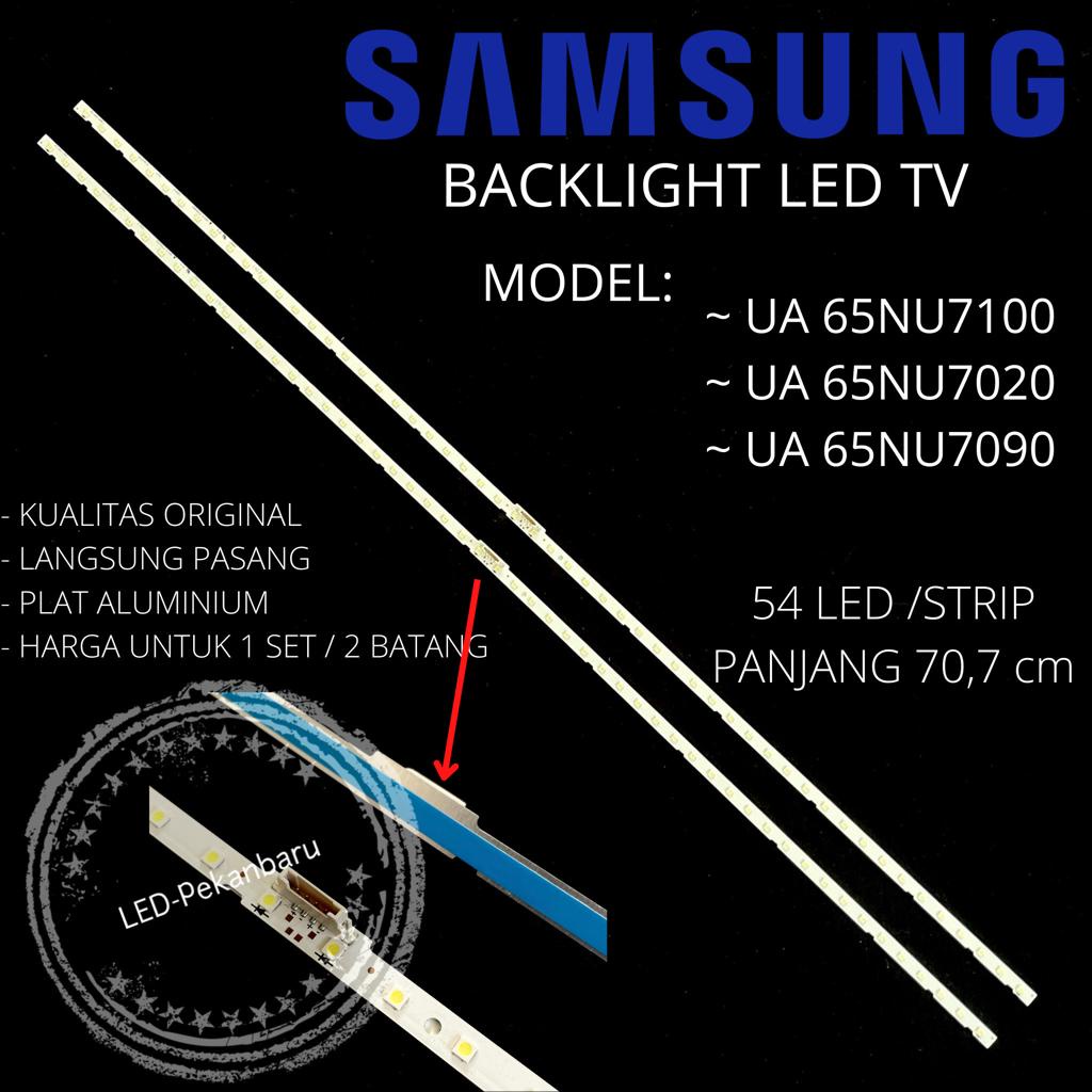 BACKLIGHT LED TV SAMSUNG UA65NU7100 UA65NU720 UA65NU7090 LAMPU BL