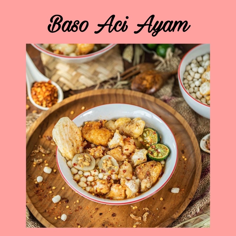 

Baso Aci Ayam