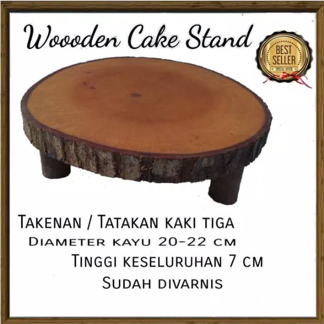 Rustic cake stand talenan tatakan cutting board kaki tiga coated 20-22