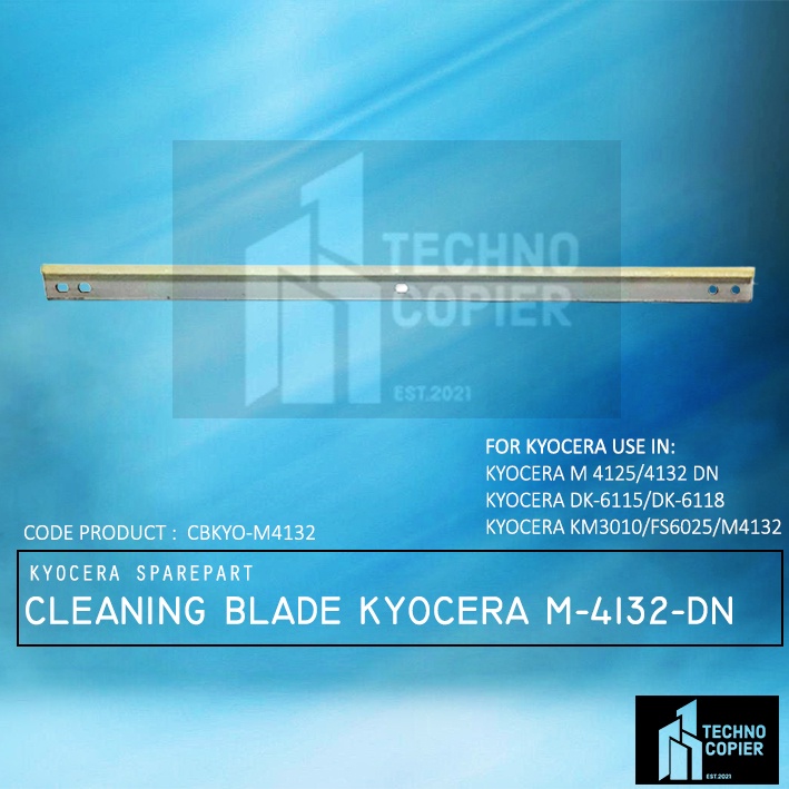 CLEANING BLADE KYOCERA M4132 IDN FS-6025 KM-3010 WIPER BLADE FOTOCOPY KYOCERA