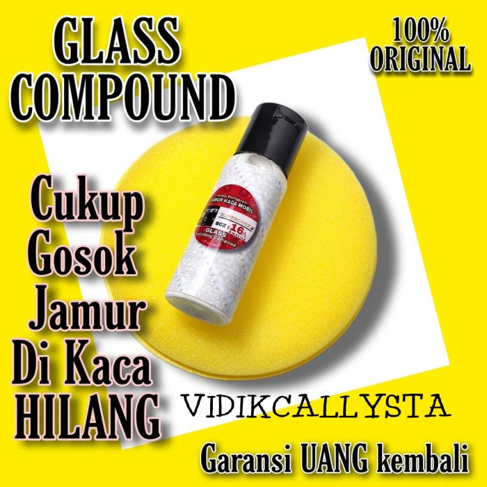 Glass Compoud Obat Pembersih Jamur Kerak Kaca Mobil Terbaik