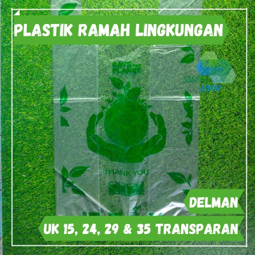 Kantong Plastik Ramah Lingkungan DELMAN transparan isi 500 gram