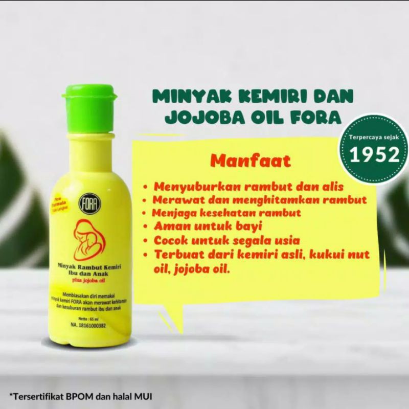 [BPOM] FORA MINYAK KEMIRI +JOJOBA OIL NATURE PELEBAT RAMBUT IBU DAN BAYI