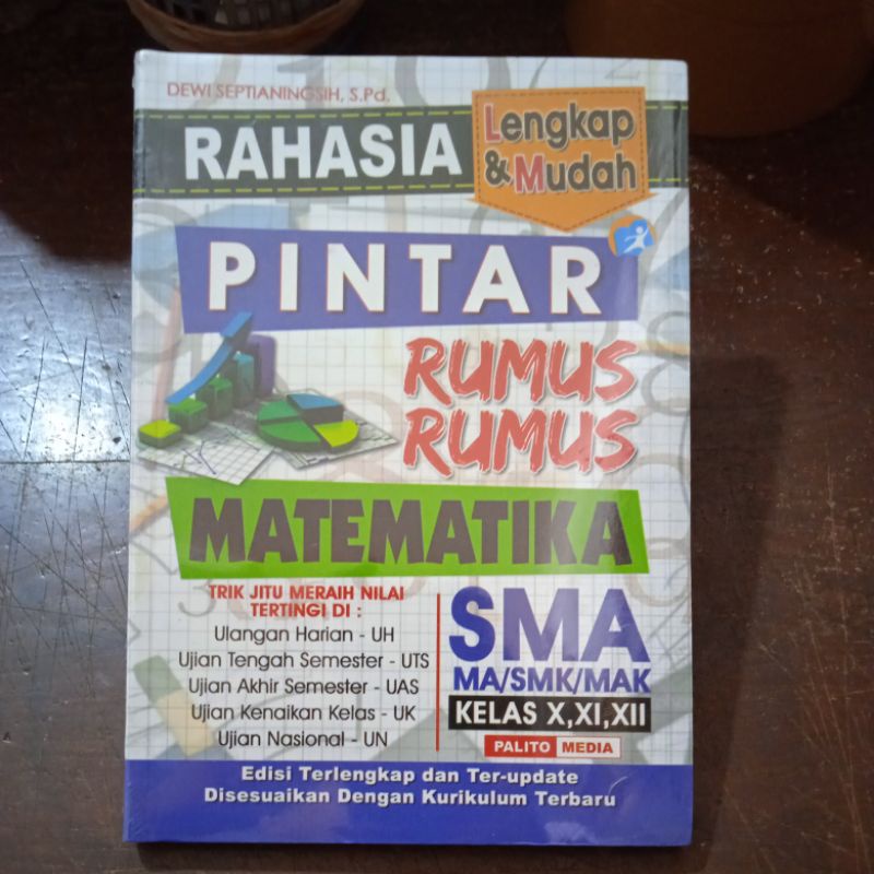 Rahasia Pintar Rumus-Rumus Matematika SMA/SMK/MAK Kelas 10, 11 & 12