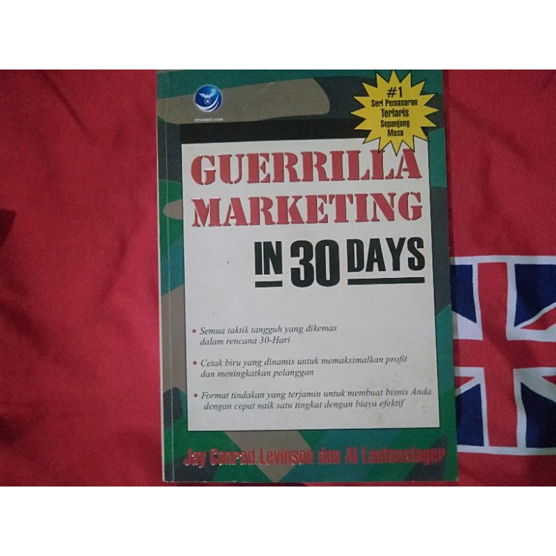 

Guerrilla Marketing in 30 Days Penulis jay conrad levinson