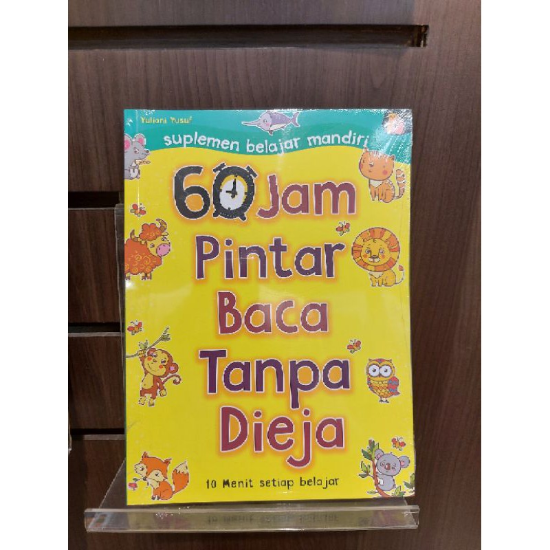 60 Jam Pintar Baca Tanpa Dieja