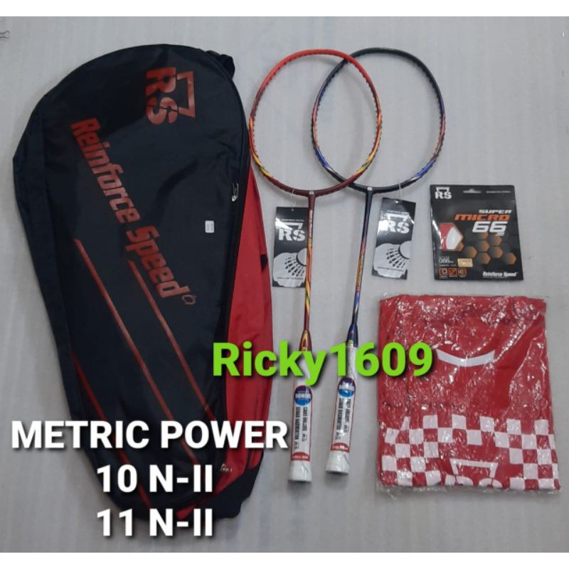RAKET BADMINTON RS METRIC POWER 10 N-II / METRIC POWER 11 N-II / NANO CARBON TEHNOLOGY - ORIGINAL RS