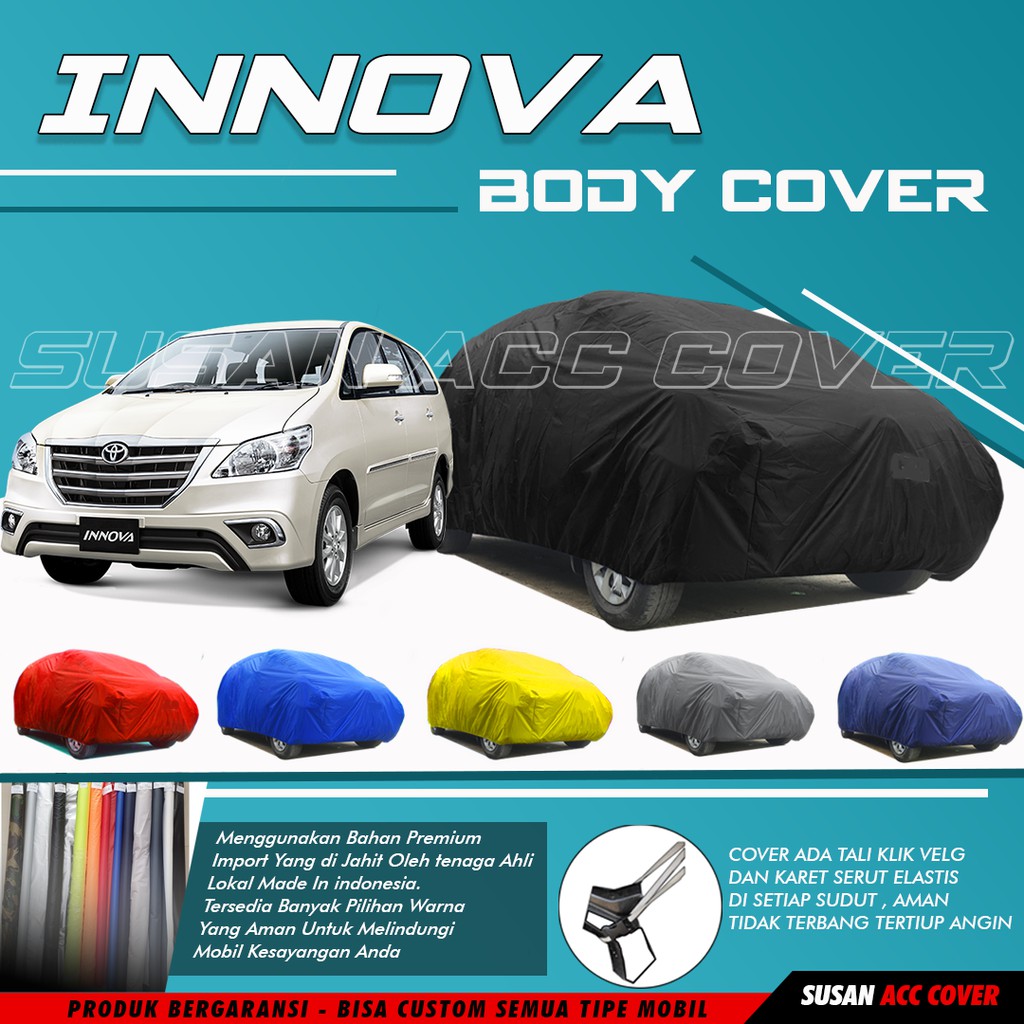 Innova Lama Body Cover Mobil Innova Sarung Mobil Kijang Innova/Kijang Innova Lama/Innova Lama/Innova