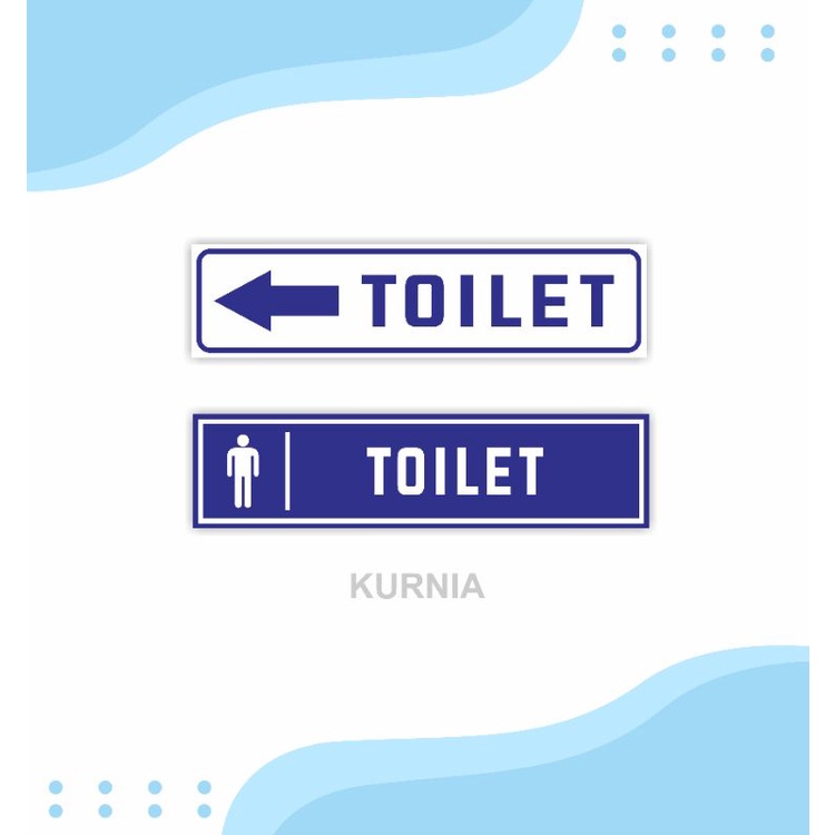 

STIKER TOILET,ARAH TOILET