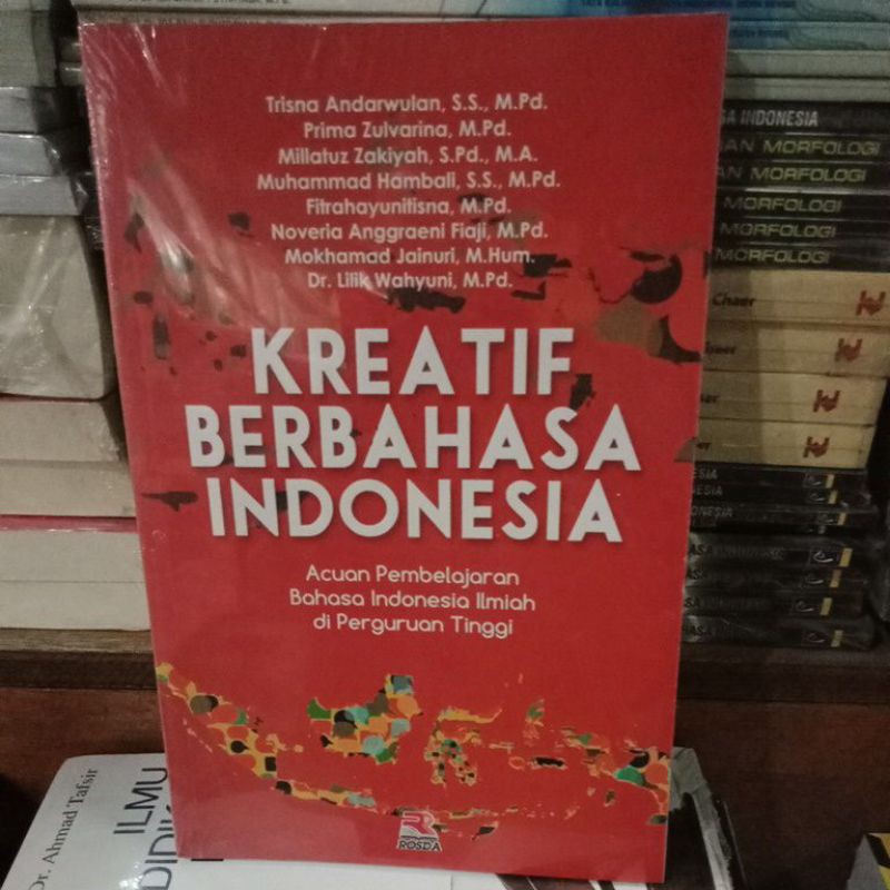 

Kreatif berbahasa indonesia Trisna Andarwulan