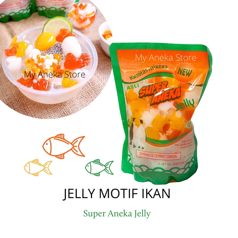 Jelly motif IKAN “ Super Aneka Jelly “ /jelly karakter /jelly warna pelangi kemasan 500gr