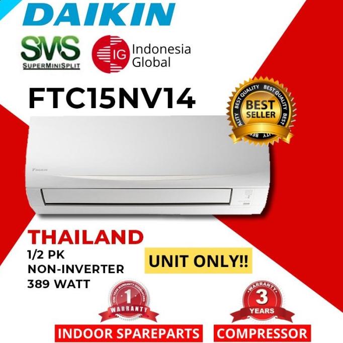 AC DAIKIN 1/2 PK FTC15NV14 THAILAND