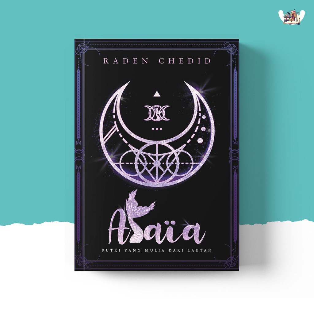 Download Novel ALAIA A Mermaid Siren Story Karya Raden Chedid Karna 