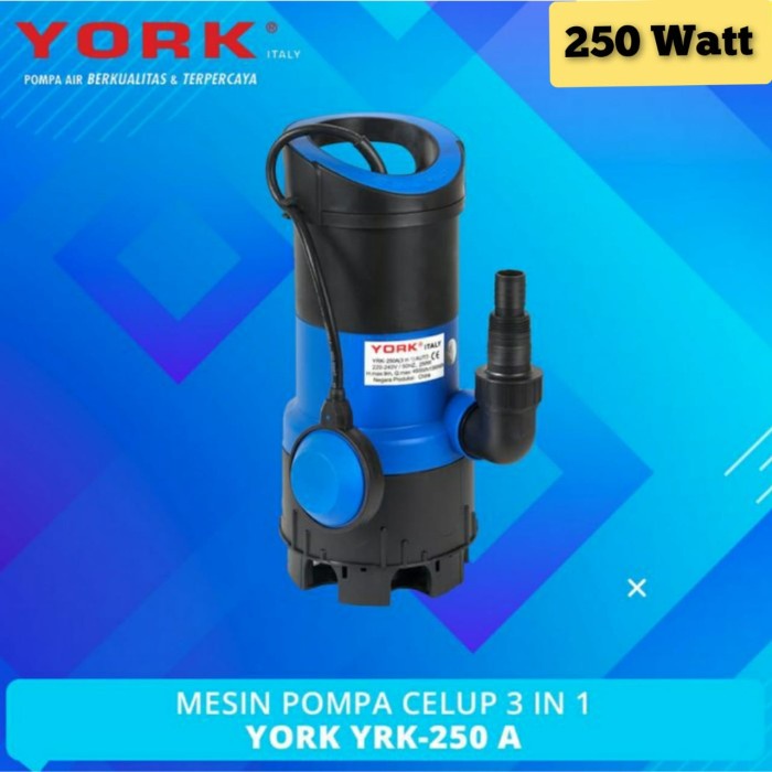 POMPA CELUP KOLAM IKAN YORK YRK-250A AUTO 3IN1 250WATT YORK