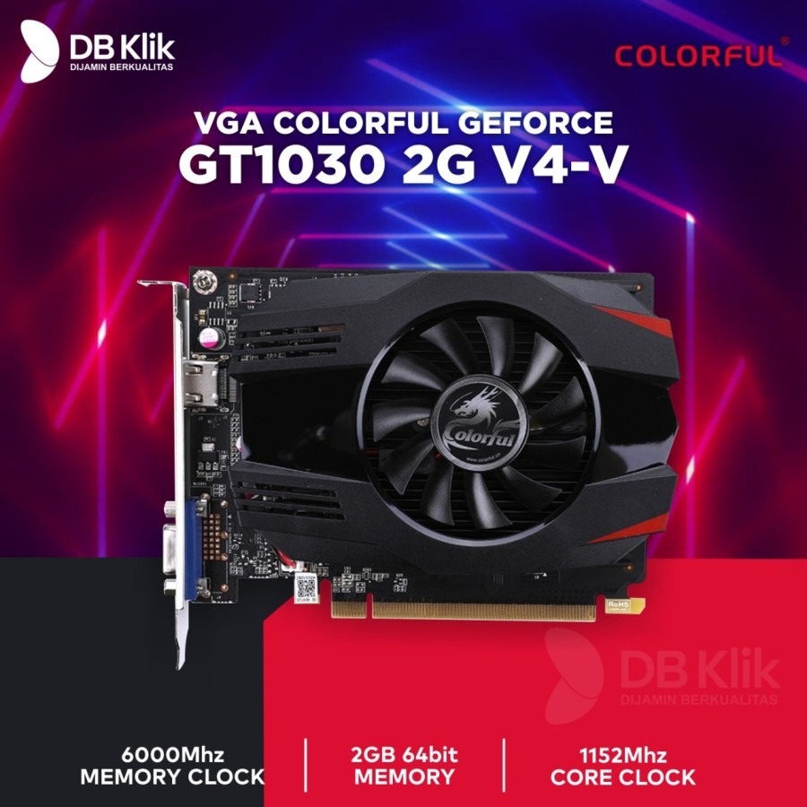 VGA Colorful GeForce GT1030 2G V4-V DDR4 | VGA Colorful GT 1030 2GB