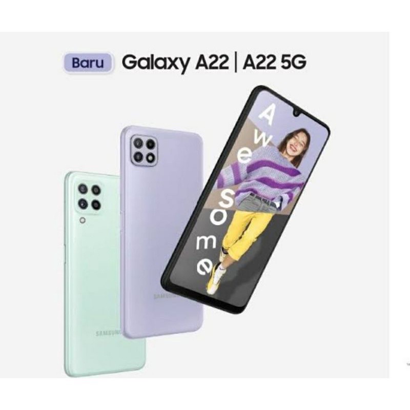 SAMSUNG A22 [4G] & A22 (5g) RAM 6/128 GB  BARU 100% GARANSI RESMI SAMSUNG