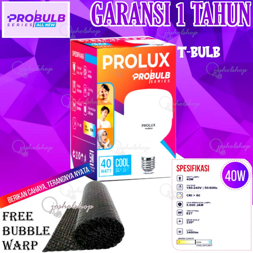 Lampu LED Prolux Probulb Series T Garansi Resmi 1 Tahun