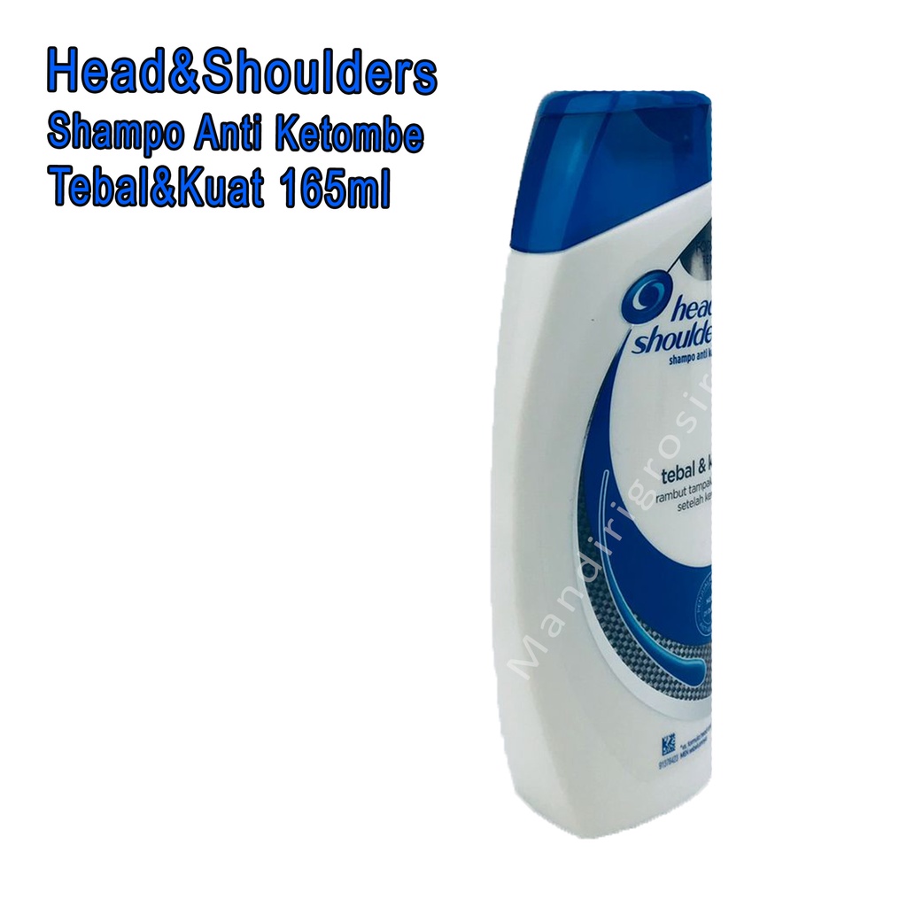 Shampo anti ketombe *Head &amp; Shoulders * Tebal&amp;Kuat * 165ml