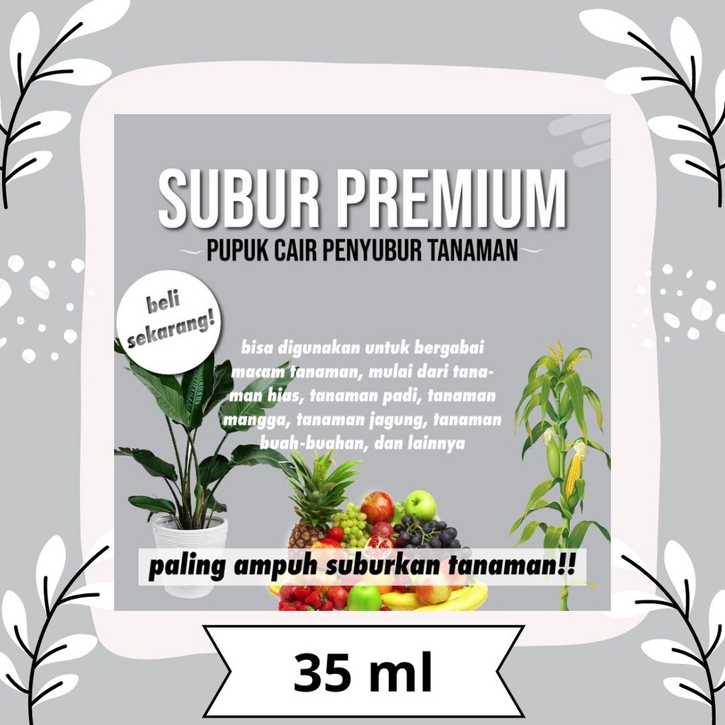 SUBUR PREMIUM 35ML / Obat Pupuk Organik Penyubur Pelebat Tanaman Gemuk Super Aktif Eco Farming Origi